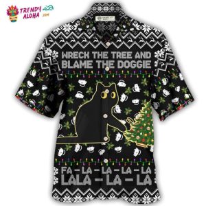 Black Cat Wreck The Tree And Blame The Doggie Merry Christmas La La Hawaiian Shirt – Trendy KLA