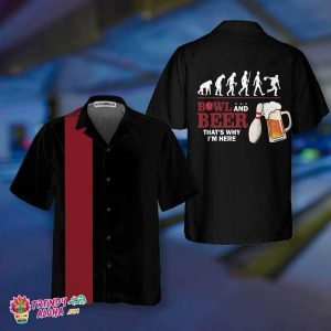 Bowl And Beer That’s Why I’m Here Bowling Hawaiian Shirt, Drinking And Bowling Shirt, Best Gift For Bowling Players