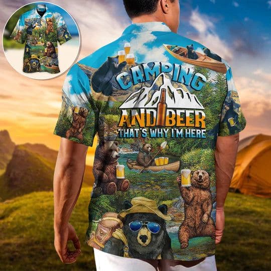 camping-funny-bear-drinking-camping-and-beer-why-im-here-hawaiian-shirt-7906-febvq.jpg