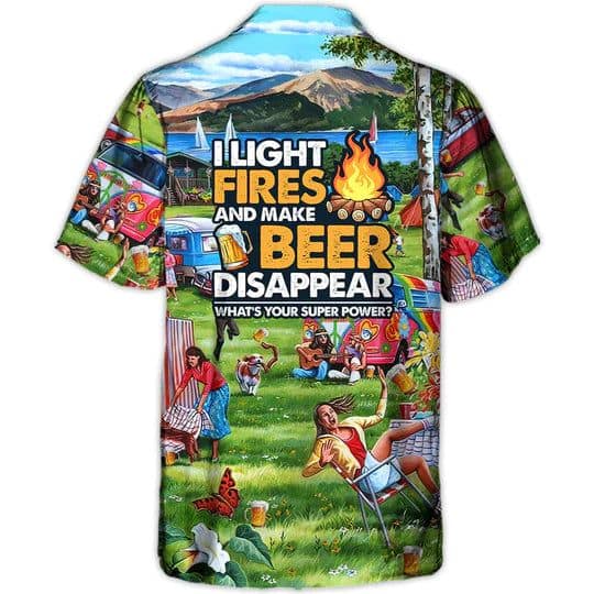 camping-i-light-fires-and-make-beer-disappear-hawaiian-shirt-4704-o4nyp.jpg