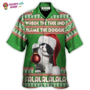 Cat Wreck The Tree And Blame The Doggie Falalala Christmas Hawaiian Shirt – Trendy KLA