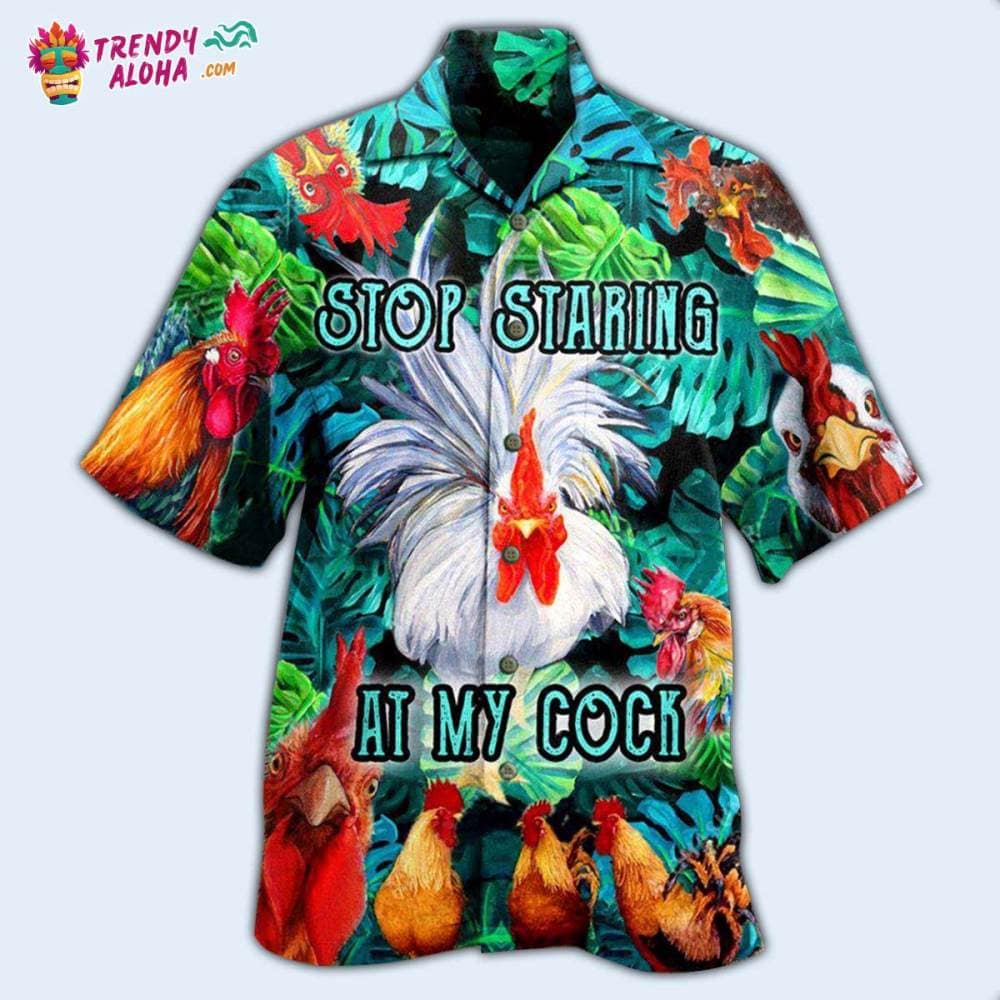 chicken-stop-staring-at-my-cock-funny-rooster-hawaiian-shirt-1872-x9bcf.jpg