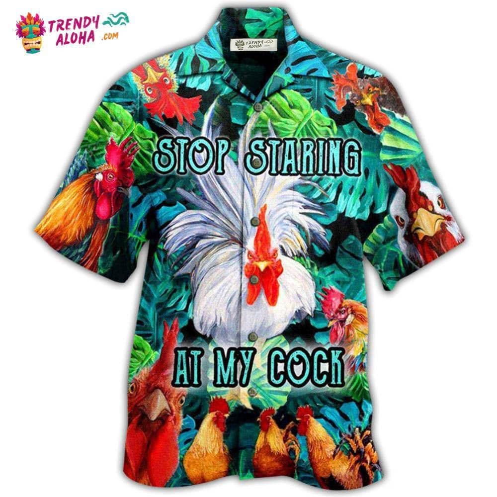 chicken-stop-staring-at-my-cock-funny-rooster-hawaiian-shirt-9854-jis0w.jpg