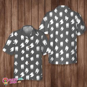 Dentist Teeth Hawaiian Shirt, Funny Dentist Shirt