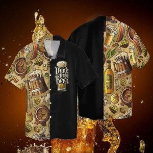 Drink More Beer Trendy Hawaiian Shirt For