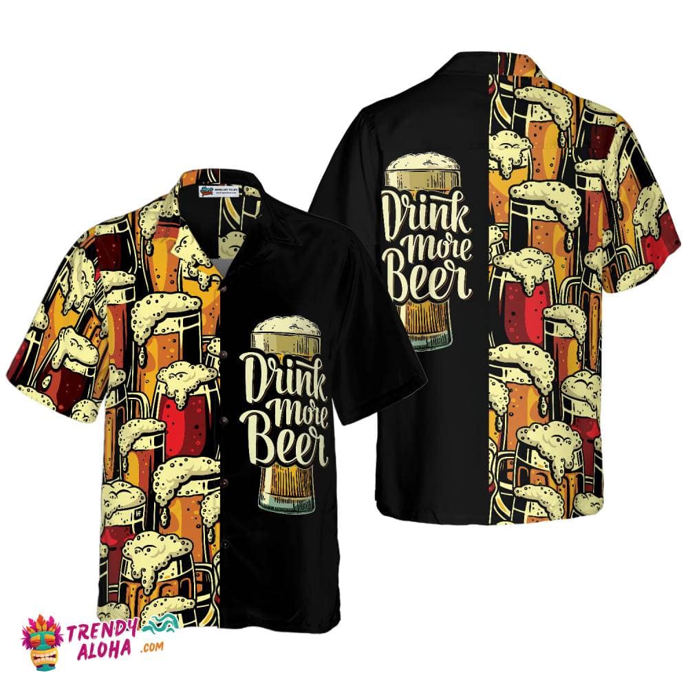 drink-more-beer-v2-beer-hawaiian-shirt-best-gift-for-beer-lovers-7994-sop51-1.jpg