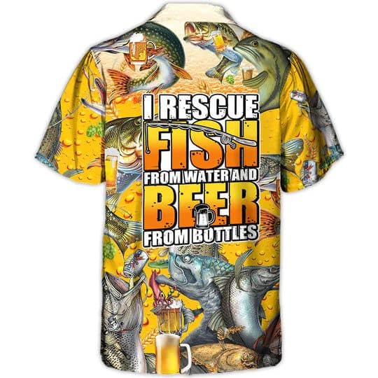 fishing-i-rescue-fish-from-water-and-beer-from-bottles-hawaiian-shirt-1066-hymkz.jpg