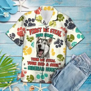Funny Siberian Husky Steal Your Heart And Steal Your Bed Pattern Trendy Hawaiian Shirt