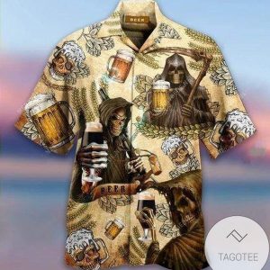 Get Here Hawaiian Shirts Grim Reaper Wishper Back Bring Beer