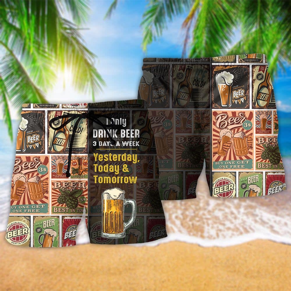 i-only-drink-beer-3-days-a-week-yesterday-today-and-tomorrow-trendy-aloha-hawaiian-beach-shorts-7989-15o32.jpg