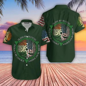 Irish By Blood Irish St Patricks Day Hawaiian Shirt For