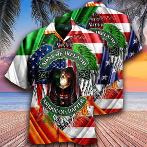 Irish Son Of Ireland American Chapter Saint Patricks Day Hawaiian Shirt
