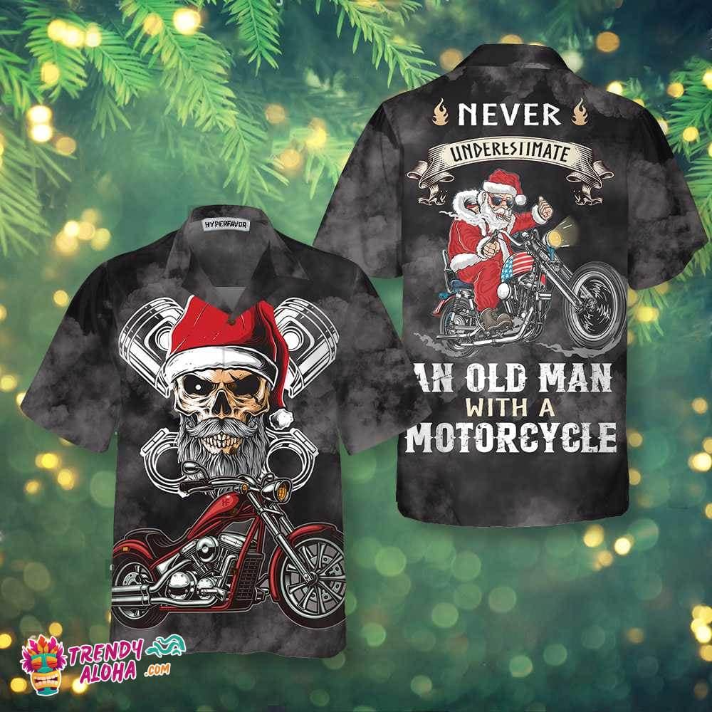 never-underestimate-an-old-man-with-a-motorcycle-christmas-hawaiian-shirt-best-motorcycle-gift-for-christmas-5727-qozcf.jpg