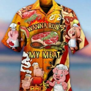 Pig Cute Wanna Rub My Meat Funny Barbecue Trendy Hawaiian Shirt