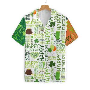 St Patrick’s Day Hawaii Shirt Happy Saint Patrick’s Day Words KLA Shirt St Patrick’s Day Shirt