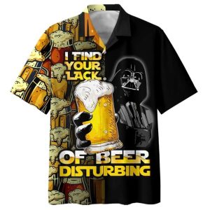 Star Wars Darth Vader I Find Your Lack Of Beer Disturbing Hawaiian Shirt