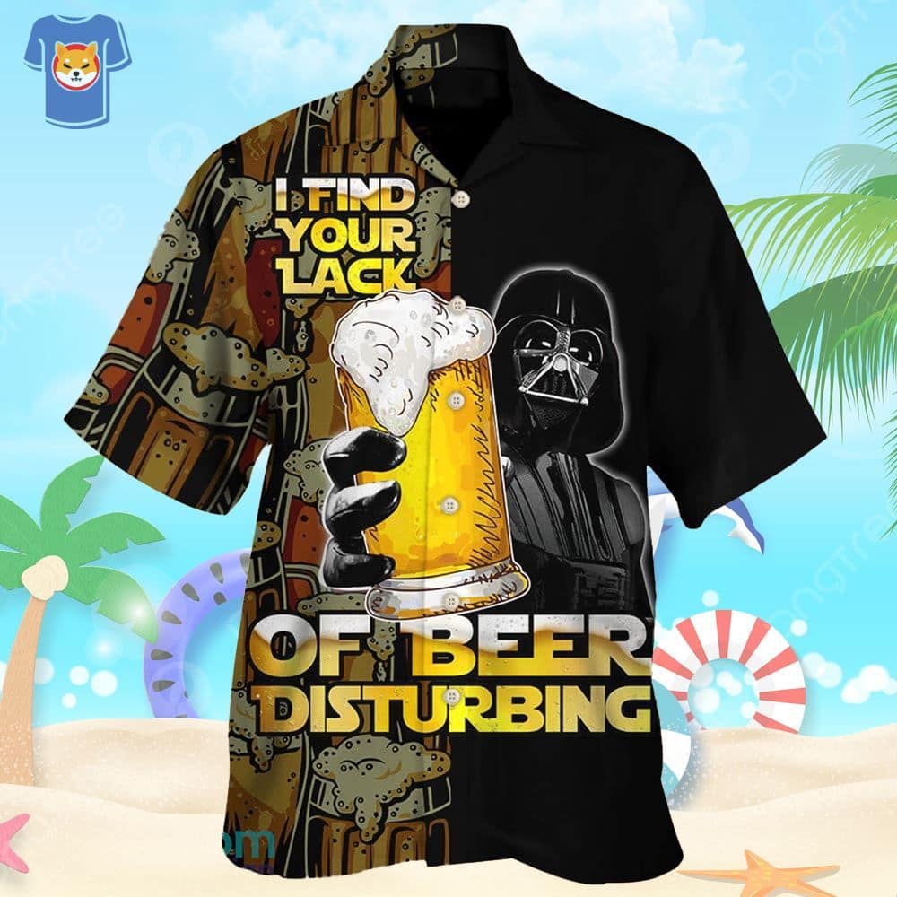 star-warsdarth-vader-i-find-your-lack-of-beer-disturbing-hawaiian-shirt-for-star-wars-movie-fans-4684-nmld0-1.jpg