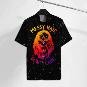 Sw Trendy Hawaiian Shirt Messy Hair Don’t Care Chew Hawaii Tshirt Funny Amazing Sw KLA Shirt 2022